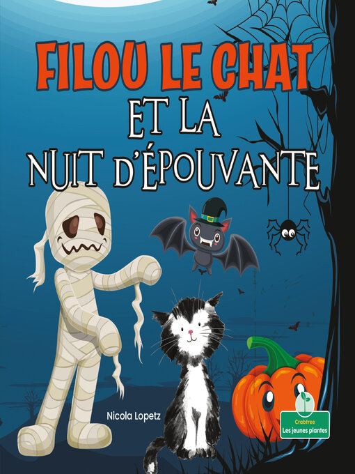 Title details for Filou le chat et la nuit d'épouvante (Silly Kitty and the Spooky Night) by Nicola Lopetz - Available